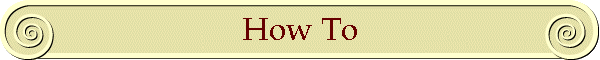 How To